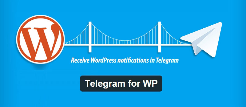 A WordPress Plugin for Mobile Notifications Through  Telegram