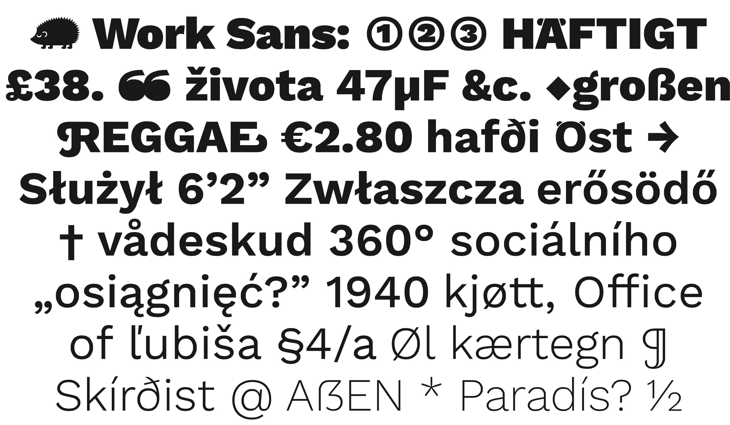 Work-Sans: Formal and Multi-weight Typeface